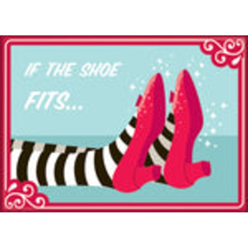 Wizard of Oz – If the Shoe Fits Magnet