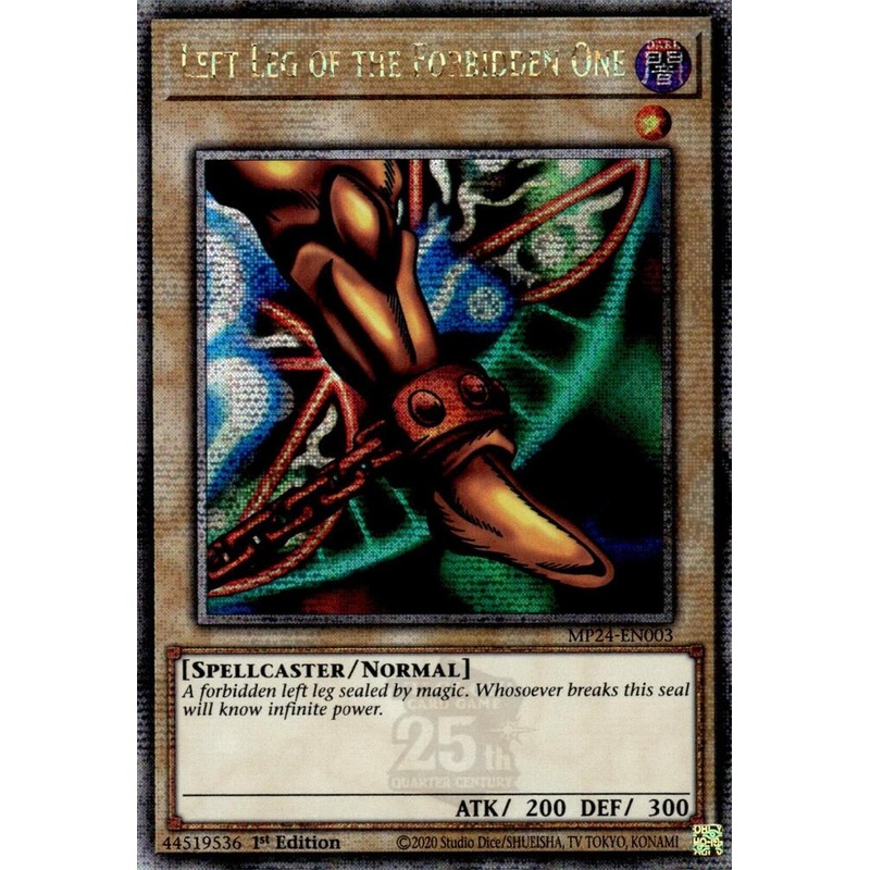 Left Leg of the Forbidden One (Quarter Century Secret Rare) – 25th Anniversary Tin: Dueling Mirrors – MP24-EN003