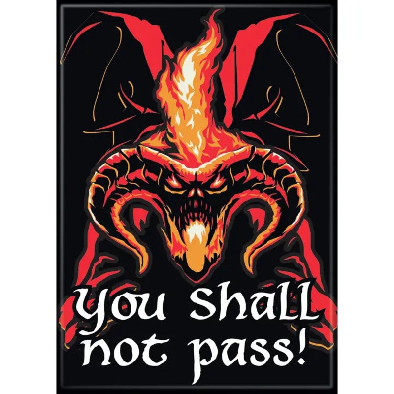 Lord of the Rings – You Shall Not Pass Magnet