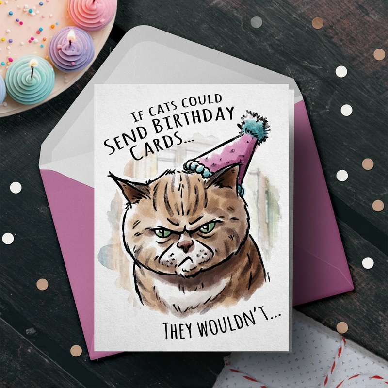 “If Cats Could…” Funny Birthday Card